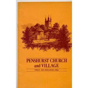 Penshurst Church & Village Booklet May 1970 England History Ashmead Press 24 pgs